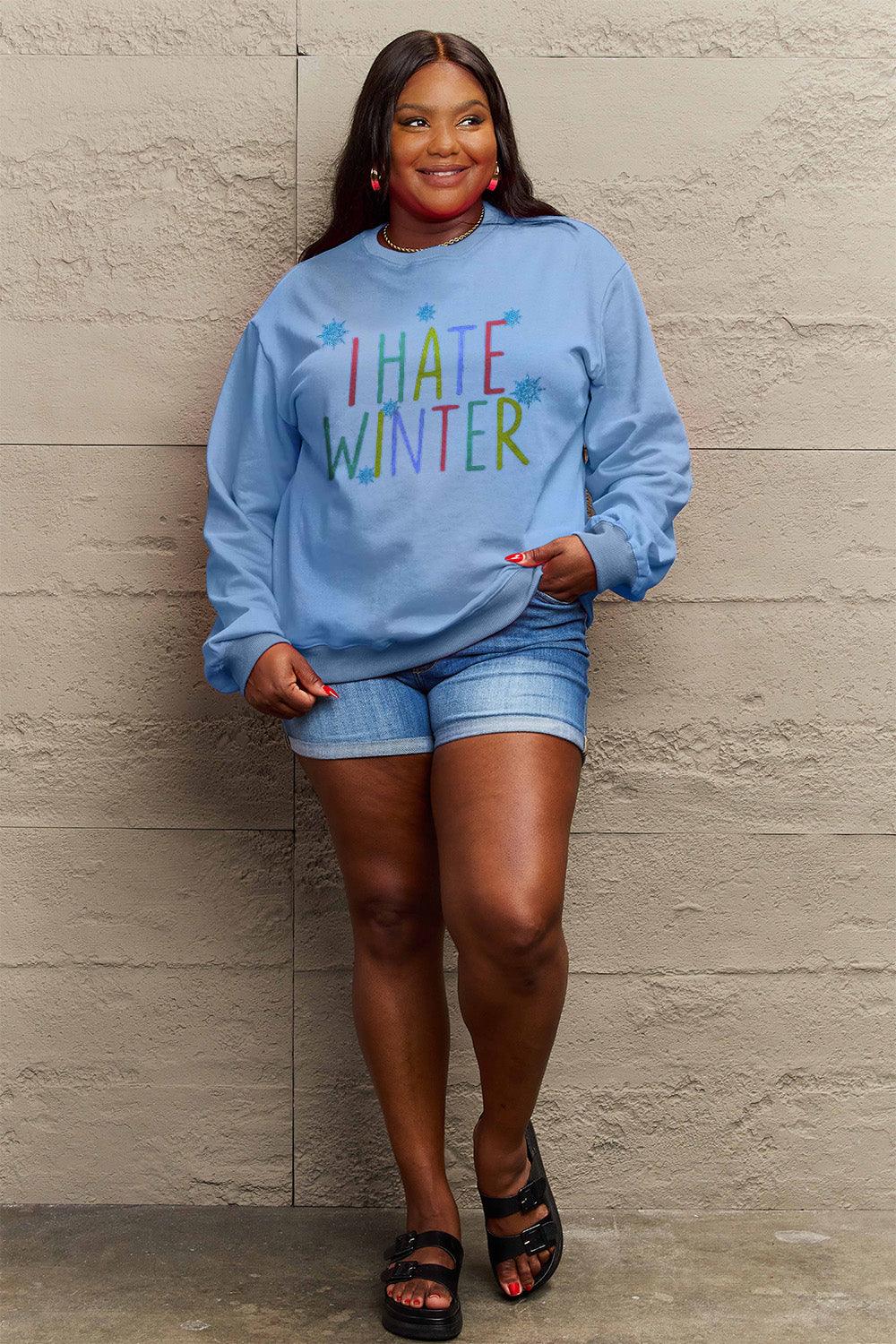 Simply Love Full Size I HATE WINTER Dropped Shoulder Sweatshirt Carauana Store